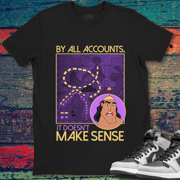 Disney Emperor's New Groove Kronk Doesn't Make Sense T-Shirt Unisex - Picture 1 of 2